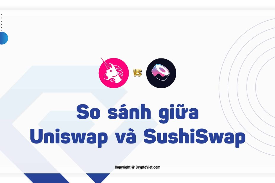 Comparison between Uniswap and SushiSwap