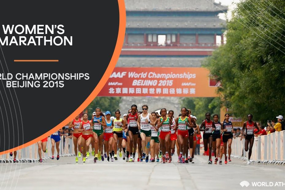 Women's Marathon | World Athletics Championships Beijing 2015