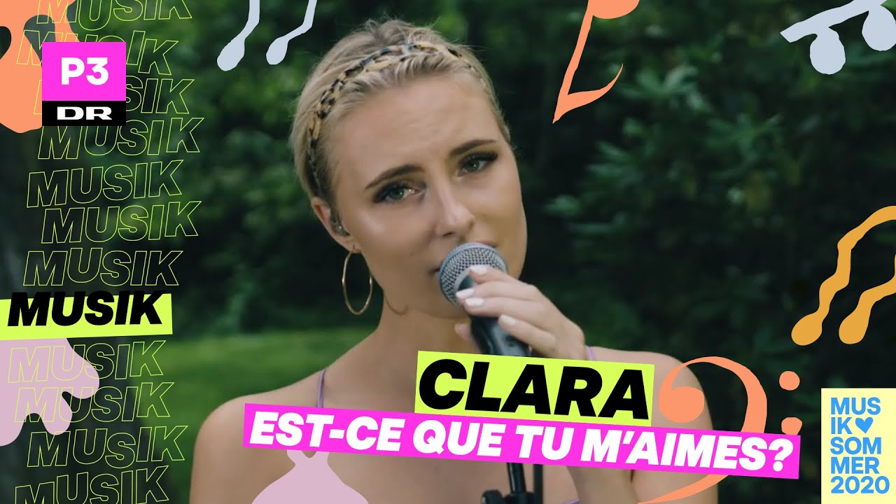 Clara 'Est-ce que tu m'aimes?' (cover) | Musiksommer på P3