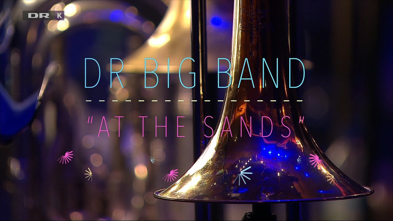 DR Big Band At The Sands Curtis Stigers 2018