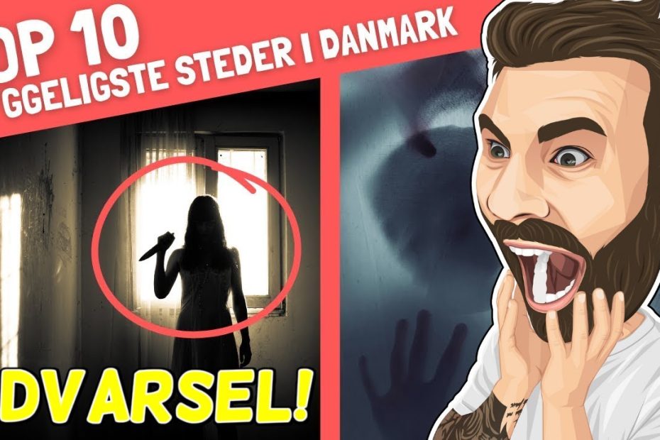 TOP 10 MEST Uhyggelige Steder I Danmark med @top10padansk53