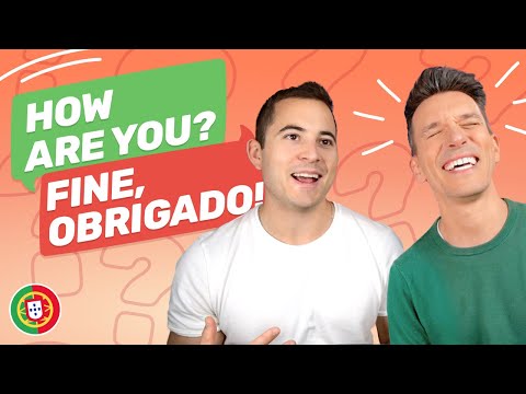 How Are You? Fine, Thanks! ???? | Greetings | Learn European Portuguese