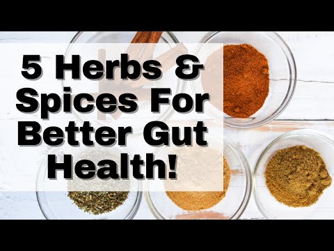 Gut Healthy Foods: Herbs and Spices