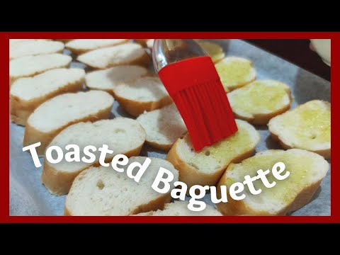 Delicious Toasted Baguette | How to toast a baguette ????